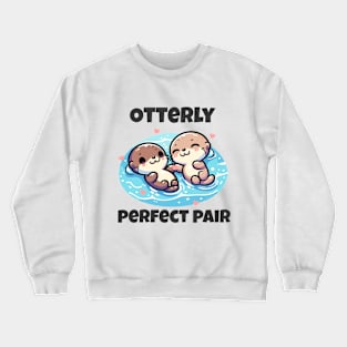 Cute Lovely Otter holding hands Swimming in Peace Crewneck Sweatshirt